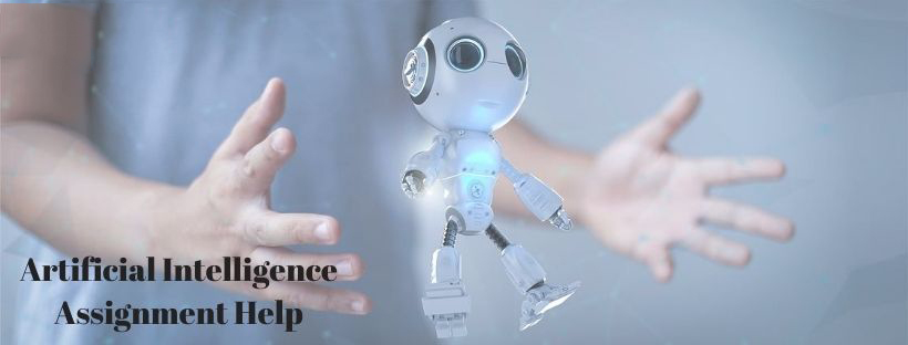  Artificial Intelligence Assignment Help(图1)